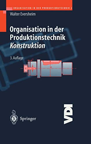 Konstruktion (Organisation in der Produktionstechnik, Band 2)