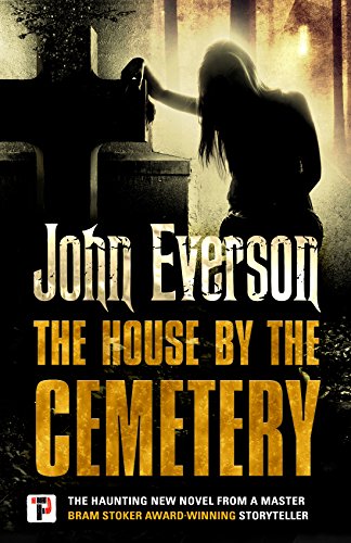 The House by the Cemetery (Fiction Without Frontiers) von FLAME TREE PRESS