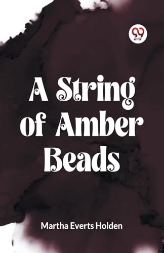 A STRING OF AMBER BEADS von Double9 Books