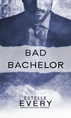Bad Bachelor von AFNIL