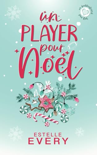 Un Player pour Noël: Romance de Noël von AFNIL