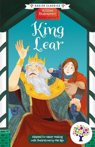 King Lear: Accessible Easier Edition (Easier Classics Reading Library: The Starter Collection 10-Book Collection Volume 1, Band 5) von Sweet Cherry Publishing