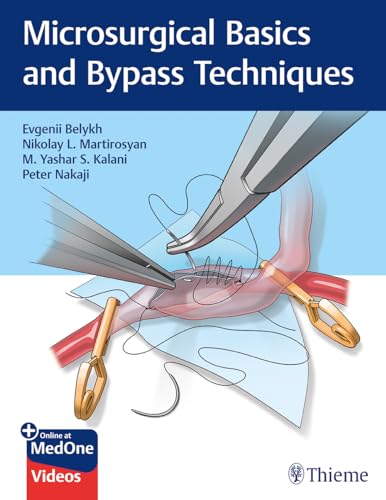 Microsurgical Basics and Bypass Techniques: Plus Online at MedOne Videos von Thieme Medical Publishers