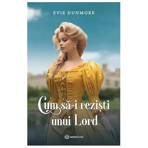 Cum Sa-I Rezisti Unui Lord von Bookzone