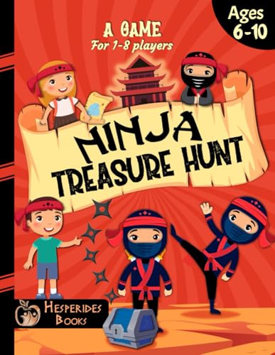 Ninja Treasure Hunt: for a Kids' Birthday Party | All you need in one kit | For 1-8 players | Ages 6-10 Ninja Treasure Hunt: for a Kids' Birthday Party | All you need in one kit | For 1-8 players | Ages 6-10 von Independently published