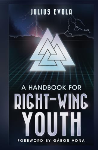 A Handbook for Right-Wing Youth von Arktos Media Ltd