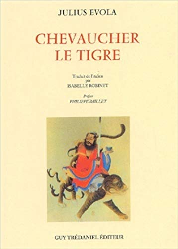 Chevaucher le tigre Chevaucher le tigre von TREDANIEL
