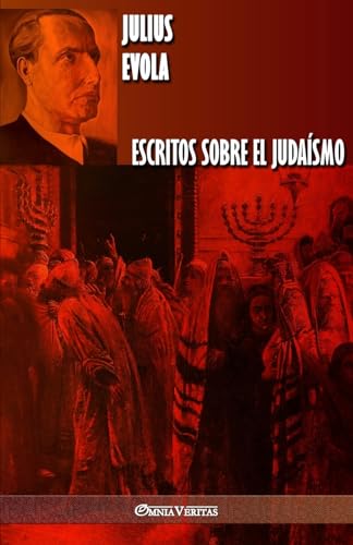 Escritos sobre el judaísmo von Omnia Veritas Ltd