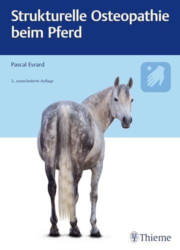 Strukturelle Osteopathie beim Pferd von Thieme