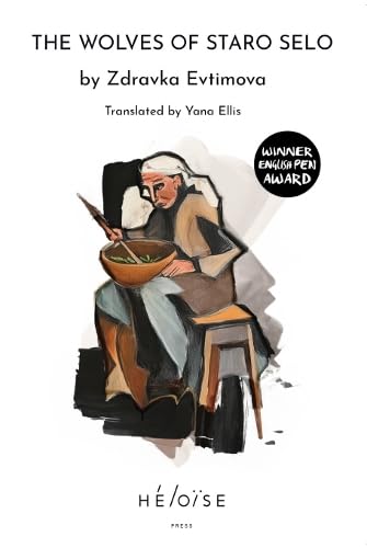 THE WOLVES OF STARO SELO von Heloise Press