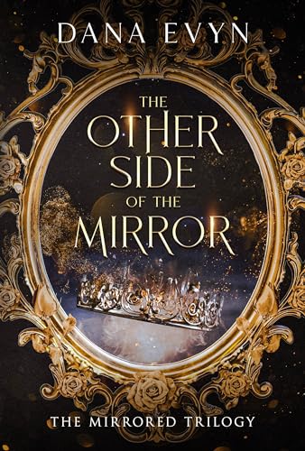 The Other Side of the Mirror (The Mirrored Trilogy, Band 1) von City Owl Press