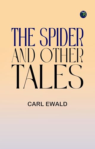 The Spider, and Other Tales von Anson Street Press