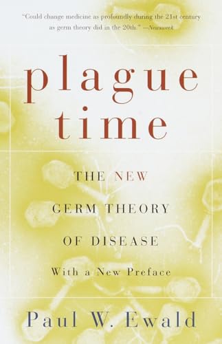 Plague Time: The New Germ Theory of Disease von Anchor