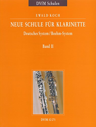 Neue Schule für Klarinette Deutsches System / Boehm-System - Ein zweibändiges Lehrwerk für Unterricht und Selbststudium Band 2 (DV 30071) von Breitkopf & Hï¿½rtel