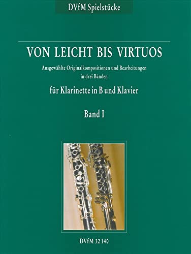 Von leicht bis virtuos Begleitheft zu 'Neue Schule für Klarinette' Band 1 (DV 32140)