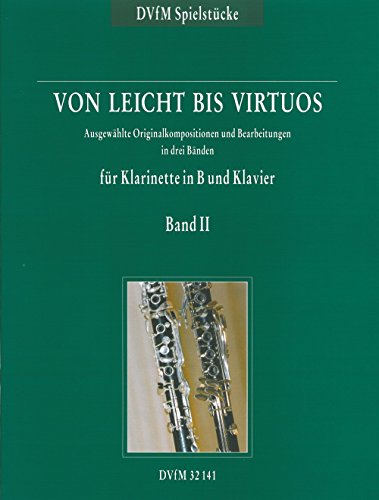 Von leicht bis virtuos Begleitheft zu 'Neue Schule für Klarinette' Band 2 (DV 32141)