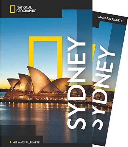 NATIONAL GEOGRAPHIC Reiseführer Sydney: Das ultimative Reisehandbuch mit über 500 Adressen und praktischer Faltkarte zum Herausnehmen für alle Traveler. (NG_Traveller)