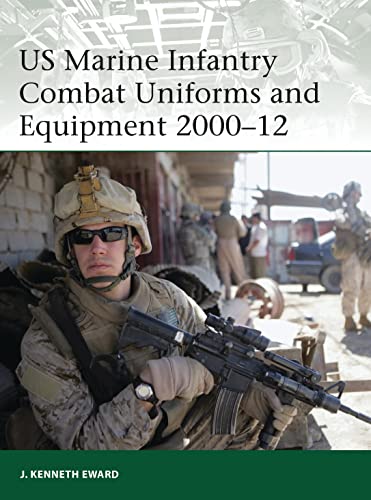 US Marine Infantry Combat Uniforms and Equipment 2000–12 (Elite, Band 190)