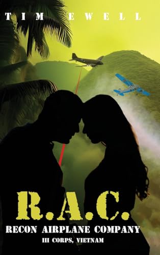 Recon Airplane Company: III Corps, Vietnam von Ewings Publishing LLC