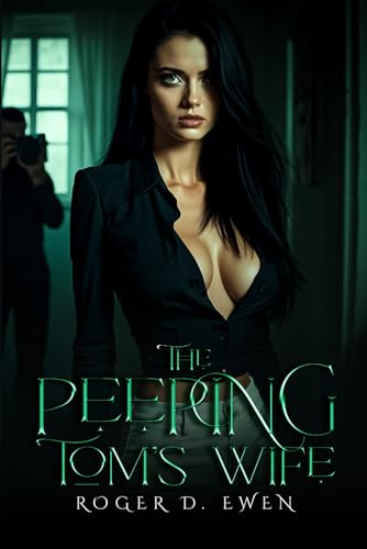 The Peeping Tom's Wife von Book Writing Pioneer