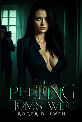 The Peeping Tom's Wife von Book Writing Pioneer