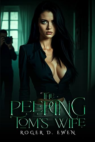 The Peeping Tom's Wife von Book Writing Pioneer