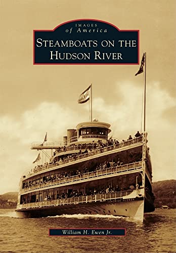 Steamboats on the Hudson River (Images of America)