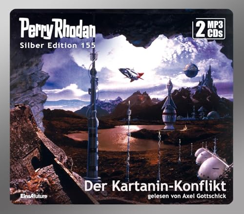 Perry Rhodan Silber Edition (MP3 CDs) 155: Der Kartanin-Konflikt: .