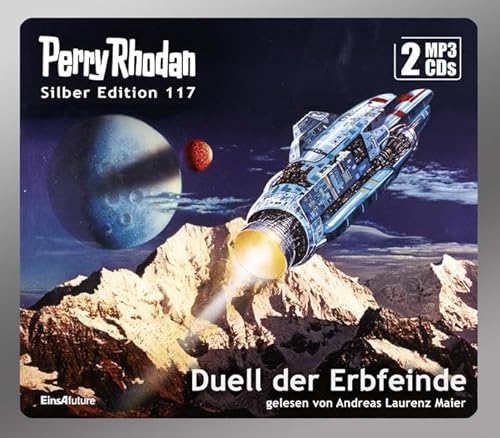 Perry Rhodan Silber Edition 117: Duell der Erbfeinde (2 MP3-CDs): Ungekürzte Ausgabe, Lesung von Eins-A-Medien