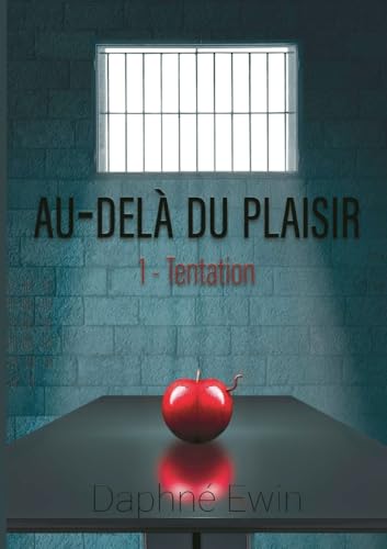 Au-delà du plaisir: Tentation von BoD – Books on Demand – Frankreich