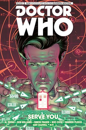 Doctor Who: The Eleventh Doctor Volume 2 - Serve You Doctor Who: The Eleventh Doctor Volume 2 - Serve You