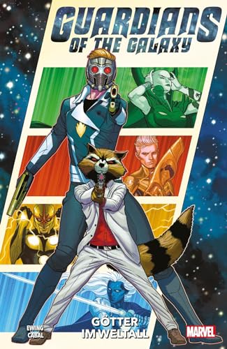 Guardians of the Galaxy - Neustart: Bd. 3: Götter im Weltall von Panini