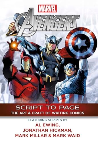 Marvel's Avengers: Script to Page: The Art and Craft of Writing Comics von Titan Books Ltd