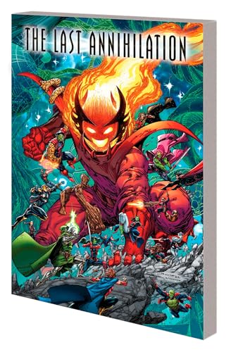 THE LAST ANNIHILATION (Guardians of the Galaxy) THE LAST ANNIHILATION (Guardians of the Galaxy)