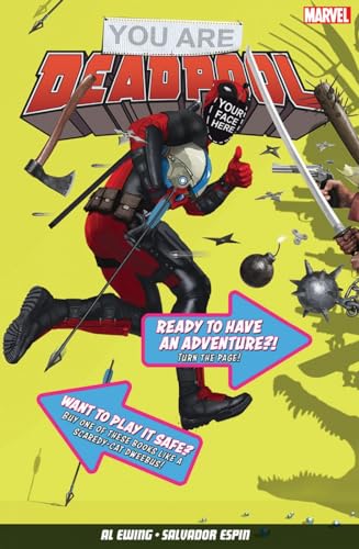 You Are Deadpool You Are Deadpool