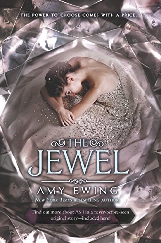The Jewel: The Power to Choose Comes with a Price (Lone City Trilogy, 1) von Harper Collins Publ. USA