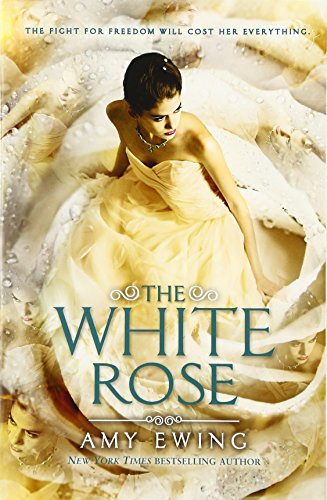 The White Rose (Lone City Trilogy, 2) von Harper Collins Publ. USA
