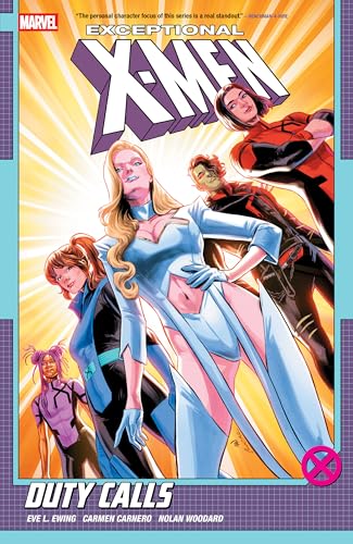 Exceptional X-Men by Eve L. Ewing Vol. 1: Duty Calls von Marvel Universe