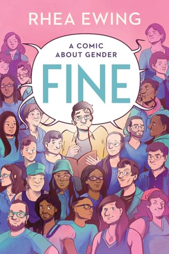 Fine: A Comic About Gender von LIVERIGHT