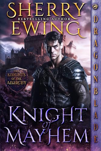 Knight of Mayhem: A Medieval Historical Romance (The Knights of the Anarchy, Band 4) von Independently published