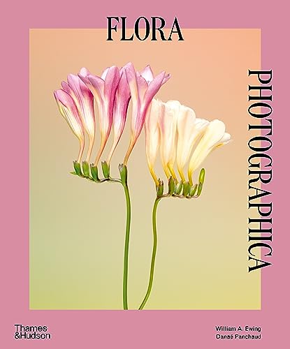 Flora Photographica von Thames & Hudson