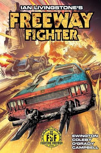 Ian Livingstone's Freeway Fighter Ian Livingstone's Freeway Fighter