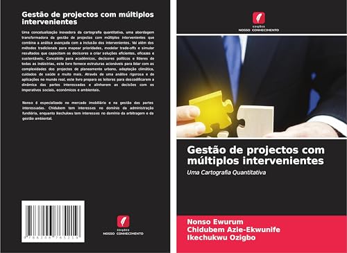 Gestão de projectos com múltiplos intervenientes: Uma Cartografia Quantitativa von Edições Nosso Conhecimento