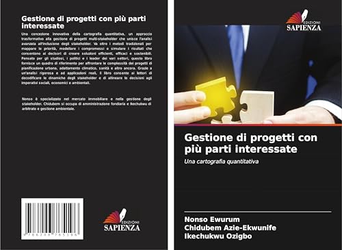Gestione di progetti con più parti interessate: Una cartografia quantitativa von Edizioni Sapienza