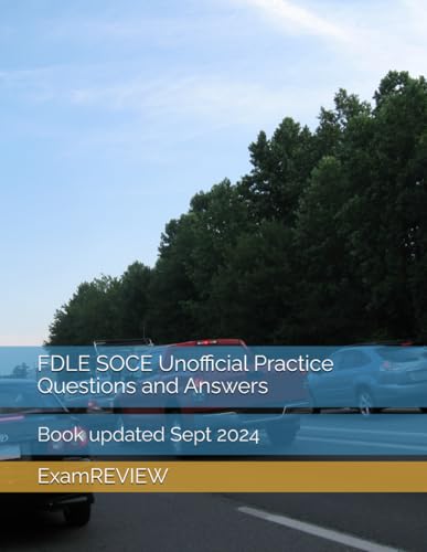 FDLE SOCE Unofficial Practice Questions and Answers FDLE SOCE Unofficial Practice Questions and Answers von Independently published