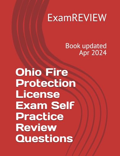 Ohio Fire Protection License Exam Self Practice Review Questions