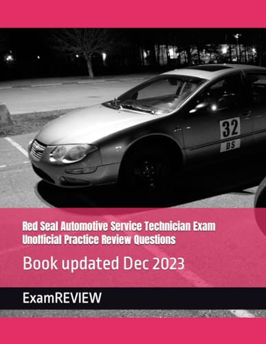 Red Seal Automotive Service Technician Exam Unofficial Practice Review Questions (Red Seal Program, Band 5) von Independently published