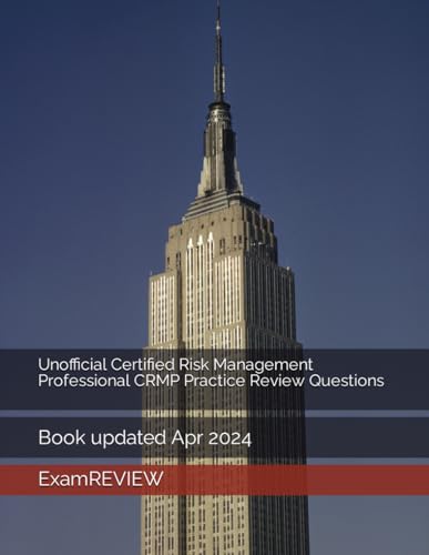 Unofficial Certified Risk Management Professional CRMP Practice Review Questions von Independently published