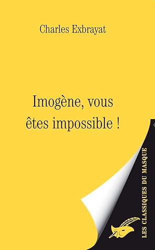 Imogene, Vous Etes Impossible ! Imogene, Vous Etes Impossible ! von Le Masque Switzerland