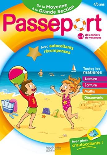Passeport - De la Moyenne à la Grande Section 4/5 ans - Cahier de vacances 2024: Avec autocollants récompenses